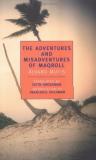 Alvaro Mutis The Adventures And Misadventures Of Maqroll 
