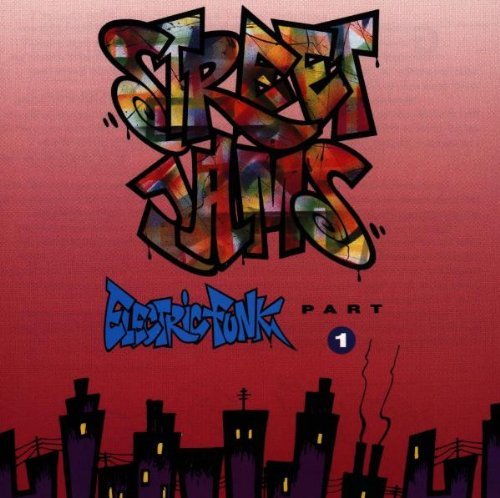 Street Jams/Pt. 1-Electric Funk@Street Jams