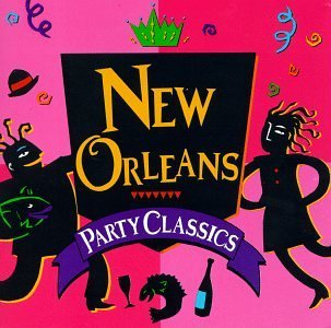 New Orleans Party Classics/New Orleans Party Classics@Neville Brothers/Toussaint