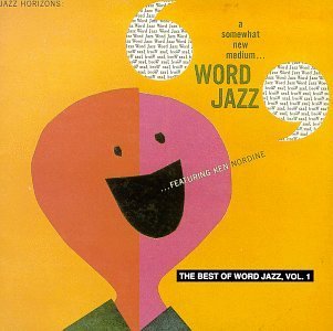 Ken Nordine Best Of Word Jazz Vol 1 