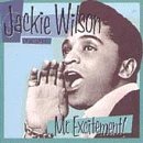 Jackie Wilson/Mr. Excitement!