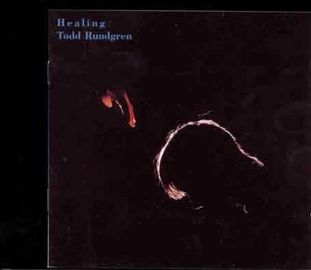 Todd Rundgren Healing 