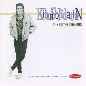 KIHN,GREG/KIHNSOLIDATION-BEST OF