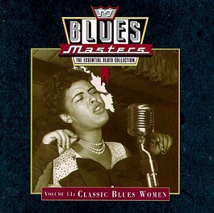 BLUES MASTERS/VOL. 11-CLASSIC BLUES WOMEN