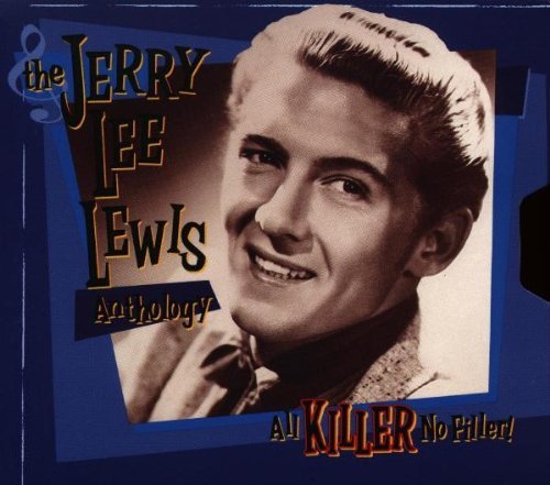LEWIS,JERRY LEE/ALL KILLER NO FILLER-ANTHOLOG