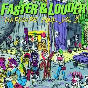 Faster & Louder/Vol. 2-Hardcore Punk@Zero Boys/Husker Du/Subhumans@Faster & Louder