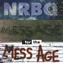 NRBQ/MESSAGE FOR THE MESS AGE