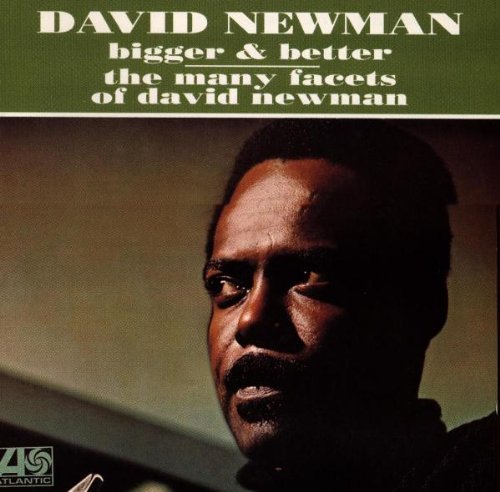 David Newman/Bigger & Better/Many Facets Of@2-On-1