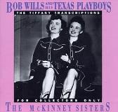 Bob & His Texas Playboys Wills With The Mckinney Sisters 
