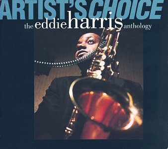 Eddie Harris/Artist's Choice-Anthology