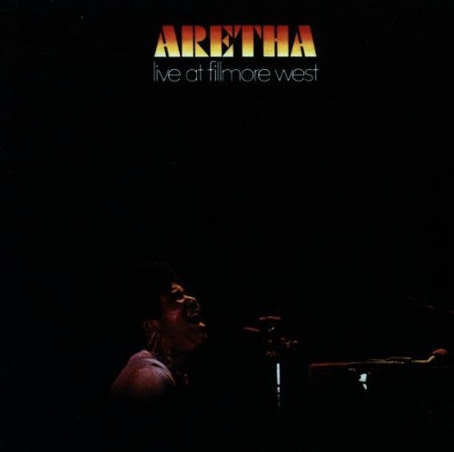 Aretha Franklin/Live At Fillmore West