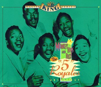 Five Royales Monkey Hips & Rice Anthology 