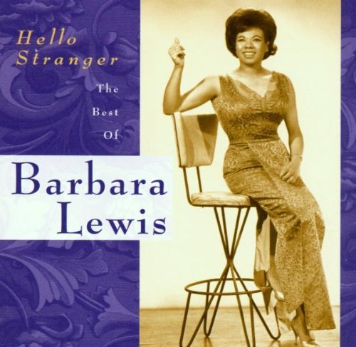 Barbara Lewis Best Of Hello Stranger 