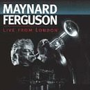 Maynard Ferguson/Live From London