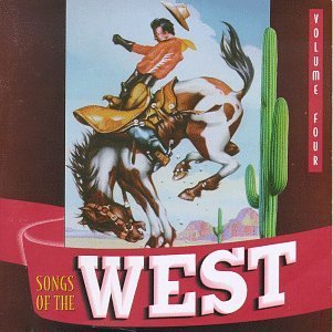 Songs Of The West/Vol. 4-Movie & Television Them@Bonanza/Gunsmoke/Lone Ranger@Songs Of The West