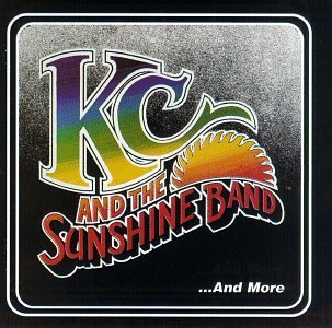K.C. & The Sunshine Band Part 1...And More 