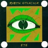 Robyn Hitchcock Eye 