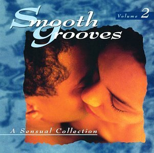 Smooth Grooves/Vol. 2-Sensual Collection@Chapter 8/Myers/Lattisaw/Mills@Smooth Grooves