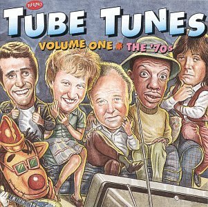 Tube Tunes Vol. 1 '70s 