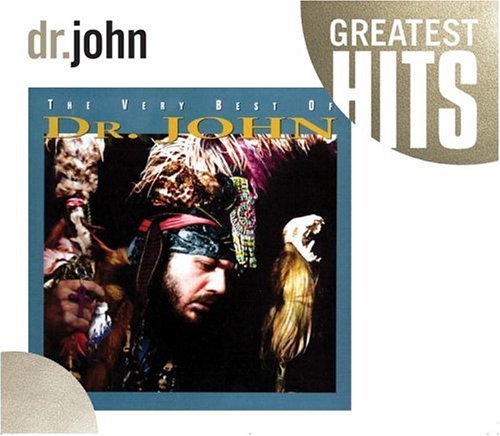 Dr. John/Very Best Of Dr. John