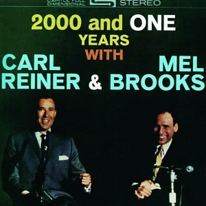 Reiner/Brooks/Two Thousand & One Years With