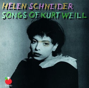 Helen Schneider/Songs Of Kurt Weil