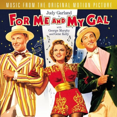 For Me & My Gal/Soundtrack