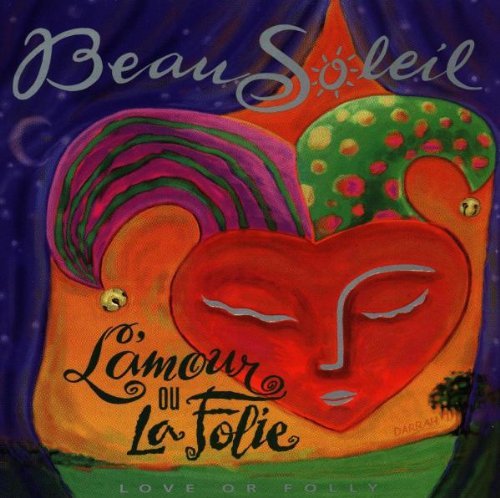 Beausoleil/L'Amour Ou La Folie