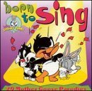 Baby Looney Tunes/Born To Sing-20 Mother Goose P