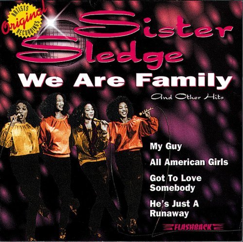 Sister Sledge/We Are Family