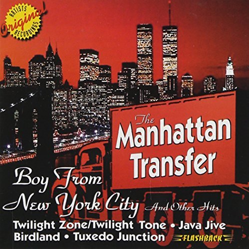 Manhattan Transfer/Boy From New York City & Other