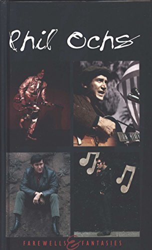 Phil Ochs Farewells & Fantasies Phil Och 3 CD Set 