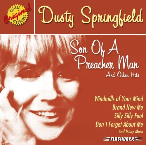 Dusty Springfield Son Of A Preacher Man & Other 