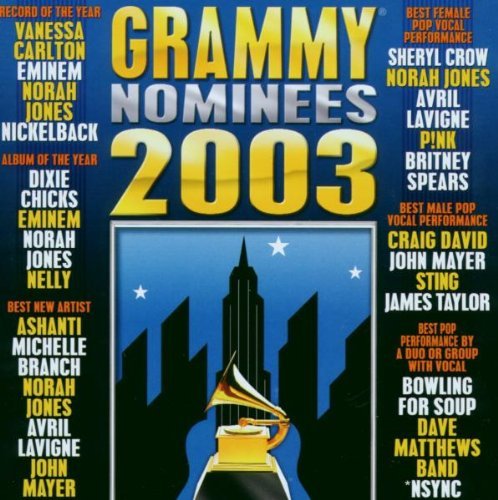 GRAMMY NOMINEES/2003 GRAMMY NOMINEES