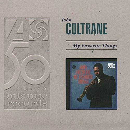 John Coltrane/My Favorite Things