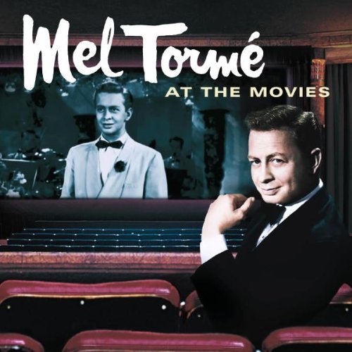 TORME,MEL/MEL TORME AT THE MOVIES