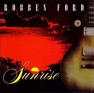 Robben Ford/Sunrise