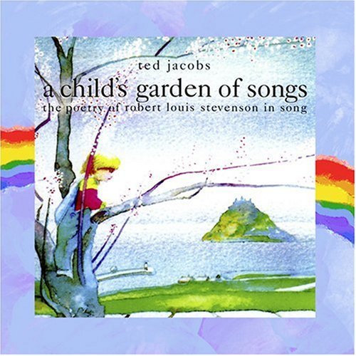 Ted Jacobs Child's Garden Of Songs Hdcd Child's Garden Of Songs 