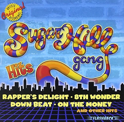 Sugarhill Gang Hits 