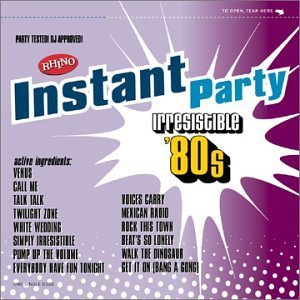 Instant Party/Irresistable '80s@Palmer/Idol/Blondie/Sexton@Instant Party