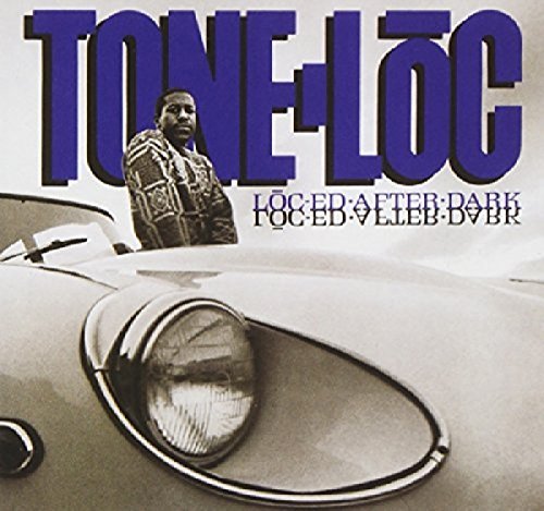 Tone Loc/Loced After Dark@Explicit Version