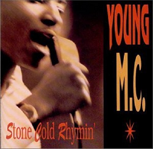 Young M.C./Stone Cold Rhymin'