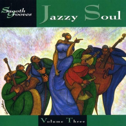 Smooth Grooves/Vol. 3-Jazzy Soul@Jones Girls/Belle/Alpert/Lynn@Smooth Grooves