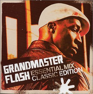 Grandmaster Flash Essential Mix Classic Edition 