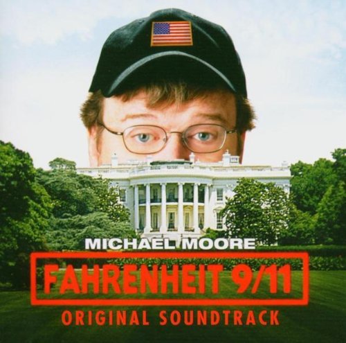 FAHRENHEIT 9/11/SOUNDTRACK