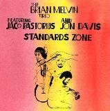 Brian Trio Melvin Standards Zone 