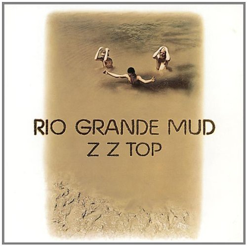 ZZ Top/Rio Grande Mud