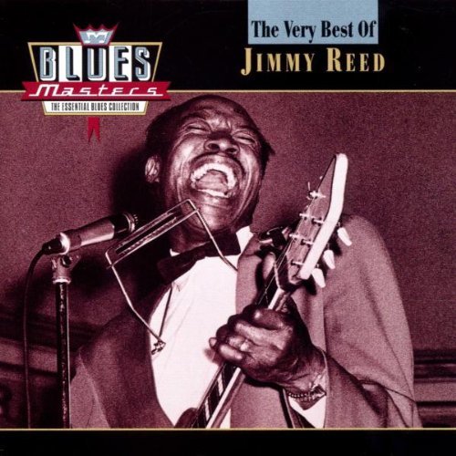 Jimmy Reed Blues Masters Very Best Of Jim 