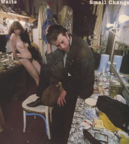 Tom Waits/Small Change