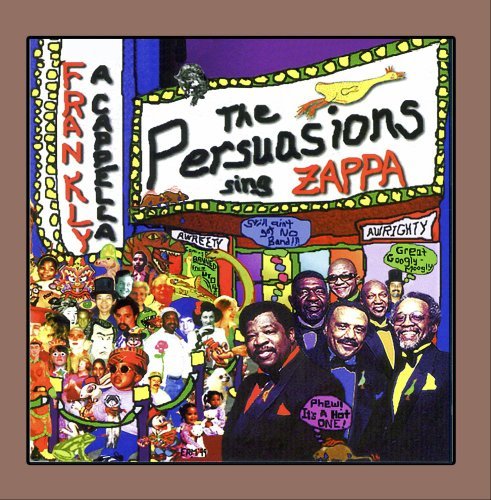 Persuasions/Frankly A Cappella